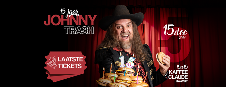 Laatste tickets voor ’15 jaar Johnny Trash’ op 15 december 2024 in Haacht