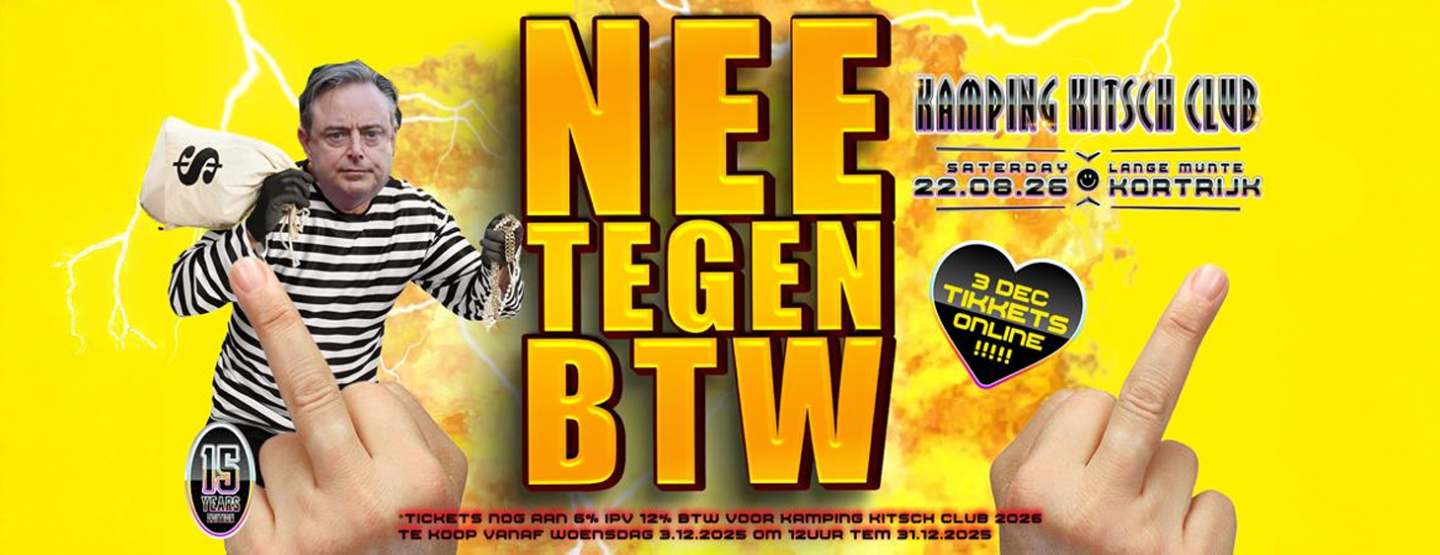 Kamping Kitsch Club zegt NEE tegen de BTW!