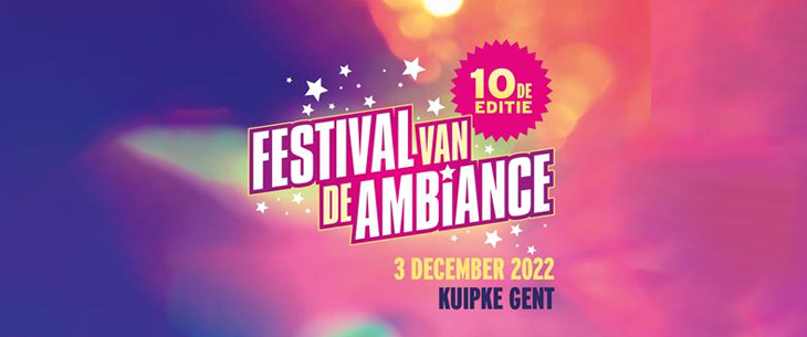 10de ‘Festival van de Ambiance’ pakt uit met ‘Ambiance All-Stars’ in ‘t Kuipke!