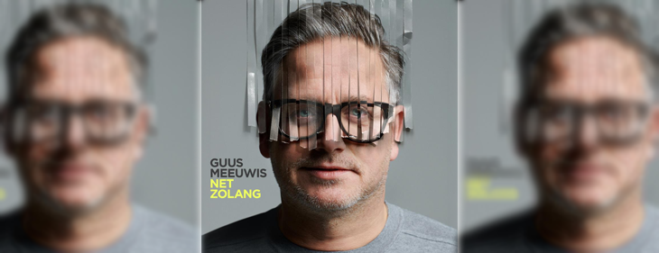 Guus Meeuwis brengt nieuwe single ‘Net Zolang’ uit en het tweede luik van z’n nieuwe album ‘Uit Het Hoofd’