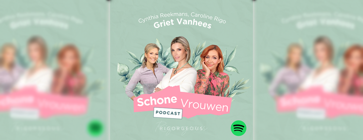Griet Vanhees in Schone Vrouwen-podcast over Amerikaanse trend ‘anal bleaching’: “Ik test alles eerst zelf uit”