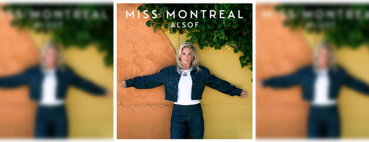 Miss Montreal lanceert ‘Alsof’ en eind deze maand het nieuwe album ‘Samen Eén’