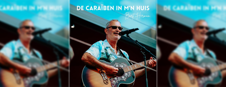 Bart Herman lanceert nieuwe single: ‘De Caraïben in m’n huis’