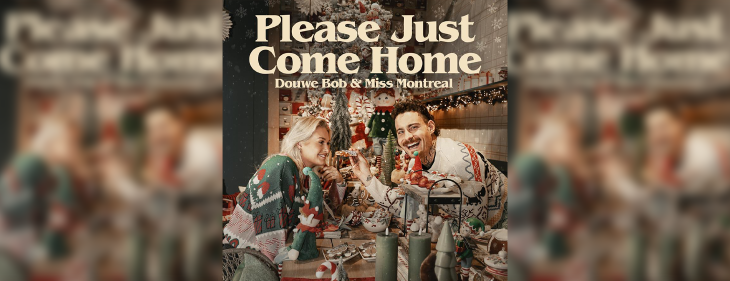 Miss Montreal en Douwe Bob vinden elkaar in ‘Please Just Come Home’ Miss Montreal en Douwe Bob vinden elkaar in ‘Please Just Come Home’