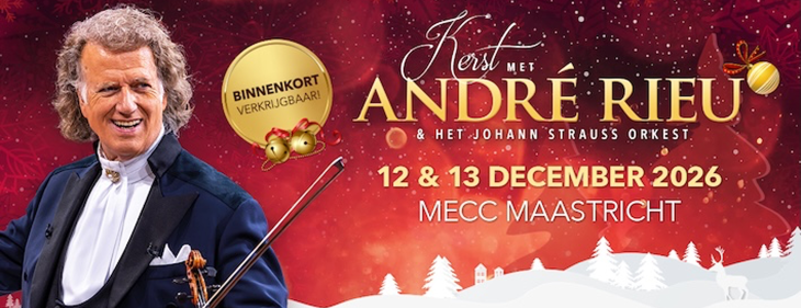André Rieu op weg naar uitverkochte AFAS Dome en kondigt kerstconcerten 2026 in MECC Maastricht aan!