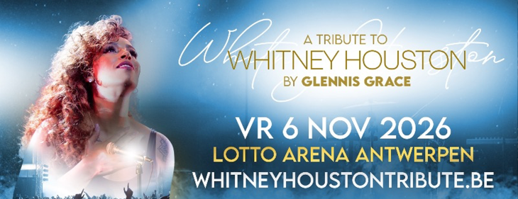 Glennis Grace keert na 7 jaar terug naar Lotto Arena  met fenomenale Whitney Houston-tribute