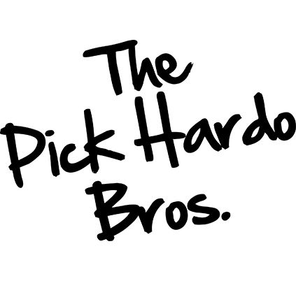 The Pick Hardo Bros.