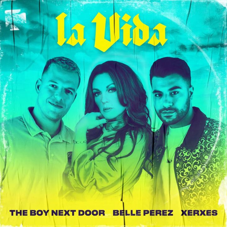The Boy Next Door, Belle Perez, Xerxes - La Vida